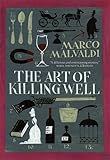 The art of killing well