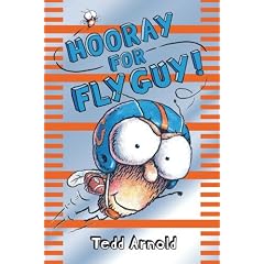 Hooray for Fly Guy!