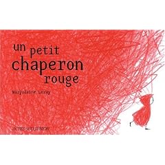 Un petit chaperon rouge