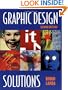Graphic Design Solutions, 2E