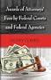 Awards of Attorneys' Fees by Federal Courts and Federal Agencies