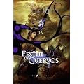 Fest�n de cuervos: canci�n de hielo y fuego 4 (Edici�n de lujo) (Exitos Gigamesh)