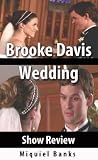 Brooke Davis Wedding Review