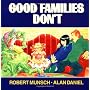 Good Families Don't 