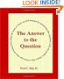 The Answer to the Question