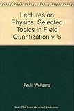Pauli lectures on physics