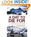 A Day To Die For