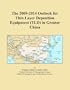 The 2009-2014 Outlook for Thin Layer Deposition Equipment (TLD) in Greater China