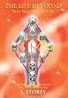 The Life Diamond -: Your Mini Map to Life