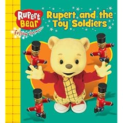 Rupert and the Toy Soldiers (Rupert Bear)