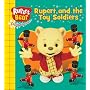 Rupert and the Toy Soldiers (Rupert Bear)