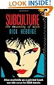 Subculture: The Meaning of Style (New Accents)
