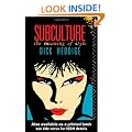 Subculture: The Meaning of Style (New Accents)