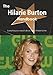 The Hilarie Burton Handbook - Everything You Need to Know about Hilarie Burton