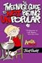 The Tweenage Guide to Not Being Unpopular (Amelia Rules! (Reissues))