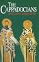 The Cappadocians (Outstanding Christian Thinkers)