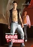 Catwalk Dreams: Ein erotischer Roman - Svenson Bj�rglund