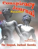 Conspiracy Journal Reader: The Darkest, Deepest Secrets