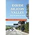 Inside Silicon Valley