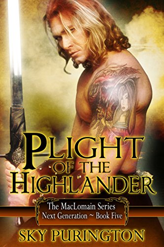 Plight of the Highlander (The MacLomain Series: Next Generation Book 5)