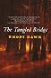 The Tangled Bridge