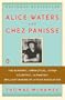 Alice Waters and Chez Panisse