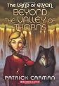 Beyond The Valley Of Thorns