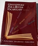 Buy : Groundwork for a Better Vocabulary