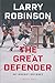 The Great Defender: My Hockey Odyssey