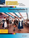 Produkt-Bild: Stimmungslieder 1: 19 neue Arrangements. Keyboard. (Keyboard Klangwelt)