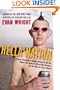 Hella Nation: Looking for Happy Meals in Kandahar, Rocking the Side Pipe,Wingnut's War Against the GAP, and Other Adventures with the Totally Lost Tribes of America