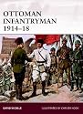 Ottoman Infantryman 1914-18 (Warrior)