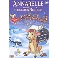 Annabelle und die fliegenden Rentiere
