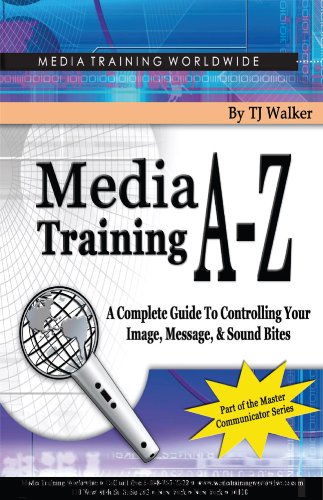 Get Your Game Face On: Warming Up for Your Media Interview (Media Training A - Z: Chapter Singles)