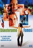 Diventeranno Famosi