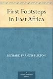 First Footsteps in East Africa