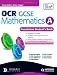 OCR GCSE Mathematics: Foundation Student Book Specification A (OAMT)