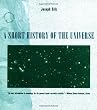 A Short History of the Universe ("Scientific American" Library)