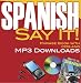 Say It! Spanish Phrase Book with CD & MP3 Downloads (Dover Language Guides Say It Series)