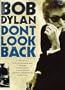 Bob Dylan: Don't Look Back