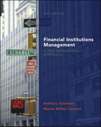 Financial Institutions Management: A Risk Management Approach with SAndP card (McGraw-Hill/Irwin Series in Finance, Insurance and Real Estate)