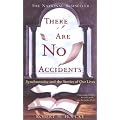 There Are No Accidents: Synchronicity and the Stories of Our Lives