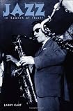 Jazz in Search of Itself