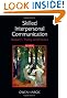 Skilled Interpersonal Communication: Research, Theory and Practice, 5th Edition