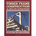 Timber Frame Construction: All About Post and Beam Building