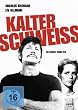 Kalter Schwei�