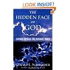 The Hidden Face of God: Science Reveals the Ultimate Truth