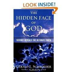 The Hidden Face of God: How Science Reveals the Ultimate Truth