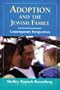 Adoption & the Jewish Family