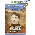 Laura Ingalls Wilder: A Biography (Little House)